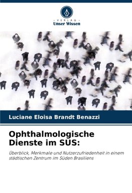 Ophthalmologische Dienste im SUS: