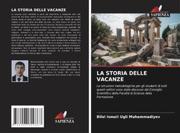 LA STORIA DELLE VACANZE
