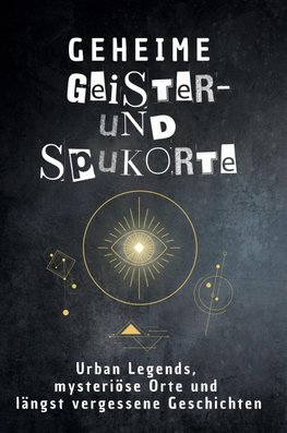 Geheime Geister- und Spukorte