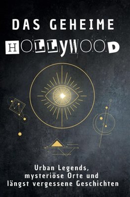 Das geheime Hollywood