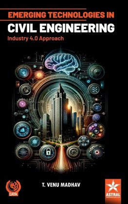 Emerging Technologies in Civil Engineering