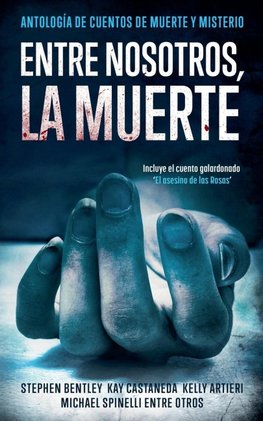 Entre nosotros, la muerte