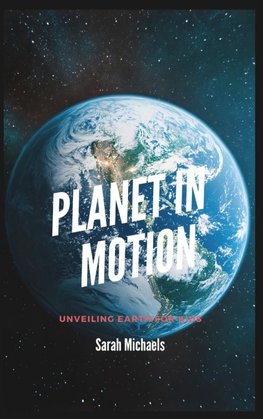 Planet in Motion