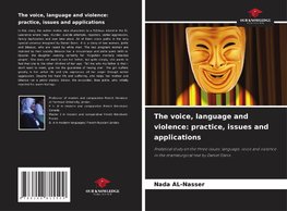 The voice, language and violence: practice, issues and applications