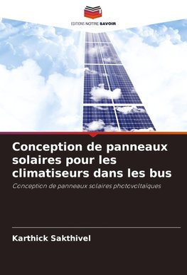 Conception de panneaux solaires pour les climatiseurs dans les bus