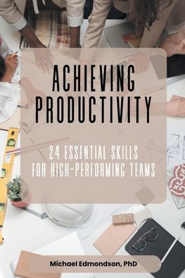 Achieving Productivity