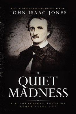 A Quiet Madness