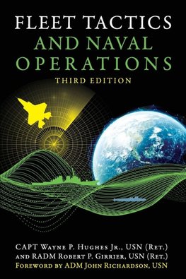 Fleet Tactics and Naval Operations, Third Edition