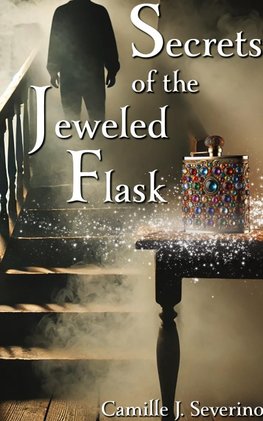Secrets of the Jeweled Flask