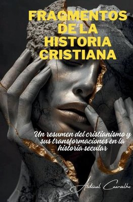 Fragmentos de la historia cristiana