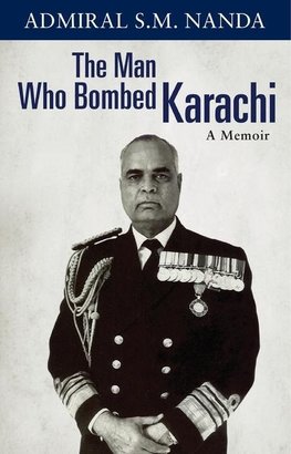 The Man Who Bombed Karachi
