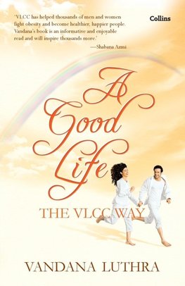 A Good Life