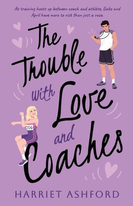 The Trouble with Love and Coaches