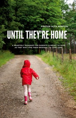 Until They're Home