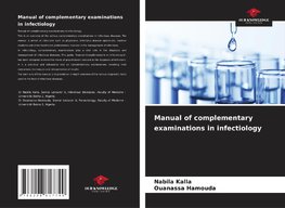 Manual of complementary examinations in infectiology