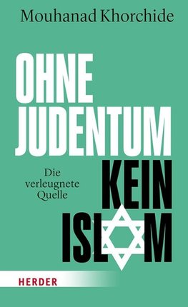 Ohne Judentum kein Islam