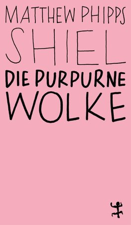 Die purpurne Wolke