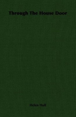 Through The House Door