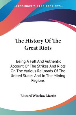 The History Of The Great Riots