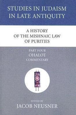 A History of the Mishnaic Law of Purities, Part 4