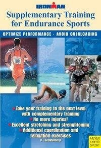 Supplementary Training for Endurance Sports