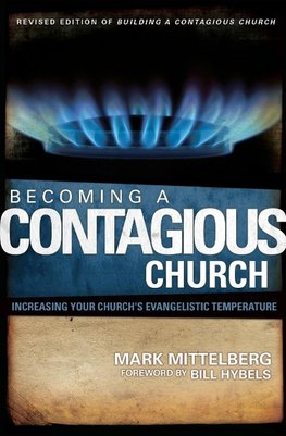 The Becoming a Contagious Church