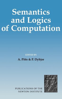 Semantics and Logics of Computation
