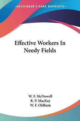Effective Workers In Needy Fields
