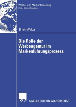 Die Rolle der Werbeagentur im Markenführungsprozess