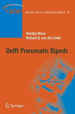 Delft Pneumatic Bipeds