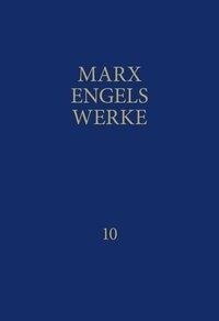 MEW / Marx-Engels-Werke Band 10