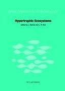 Hypertrophic Ecosystems
