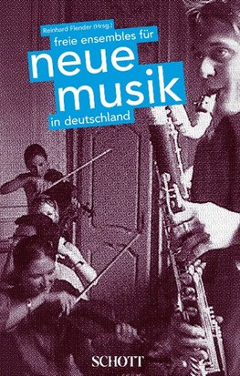 Freie Ensembles für Neue Musik in Deutschland