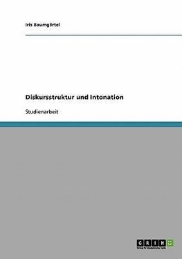 Diskursstruktur und Intonation