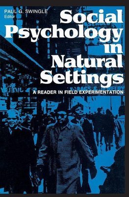 Social Psychology in Natural Settings