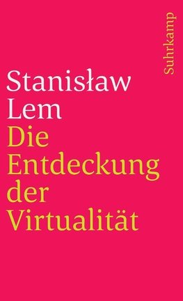 Die Entdeckung der Virtualität