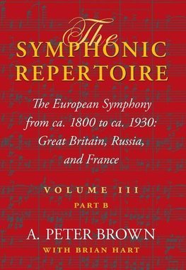 Symphonic Repertoire Volume III Part B