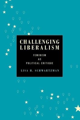 Challenging Liberalism