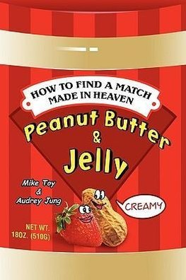 Peanut Butter & Jelly
