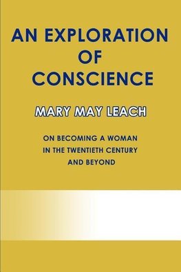 An Exploration of Conscience