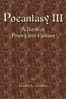 Poeantasy III