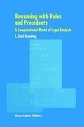 Reasoning with Rules and Precedents