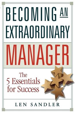 The Becoming an Extraordinary Manager