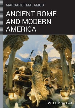 Malamud, M: Ancient Rome and Modern America