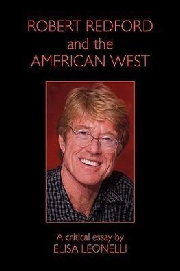 Robert Redford & the American West