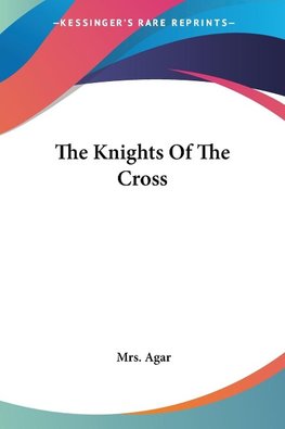 The Knights Of The Cross