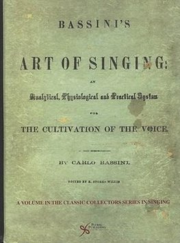 Bassini's the Art of Singing