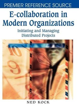 E-Collaboration in Modern Organizations