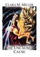 The Uncaused Cause