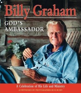 Billy Graham - God's Ambassador